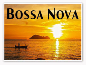 Bossa Nova