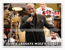 Fred Bongusto - Tu M'e Lassate Miez'e Guaie